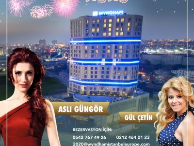 Güneşli Wyndham Grand İstanbul Europe Hotel’de Aslı GÜNGÖR ve Muhteşem Lezzetler Eşliğinde Yılbaşı Galası
