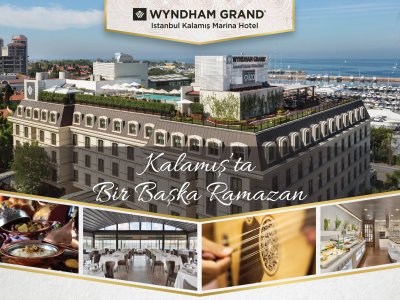 Wyndham Grand Istanbul Kalamış Marina Hotel’de Geleneksel Fasıl Eşliğinde İftar Sofraları…