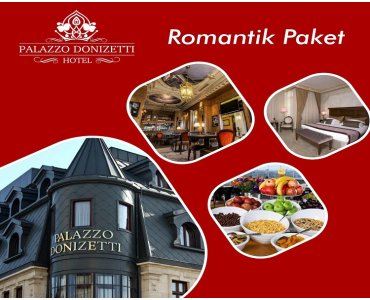 Pera Palazzo Donizetti Hotel’de 2 Kişilik Romantik Paketler