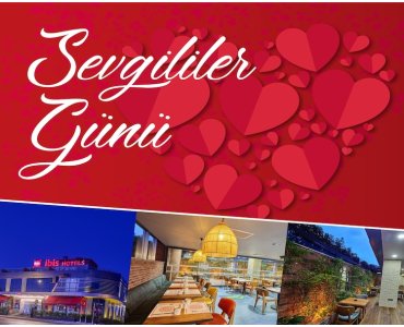 Arnavutköy Ibis Istanbul Airport Hotel’de 14 Şubat Sevgililer Günü