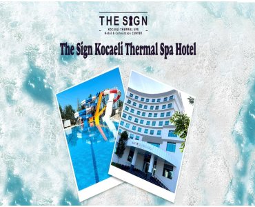 The Sign Kocaeli Thermal Spa Hotel & Convention Center