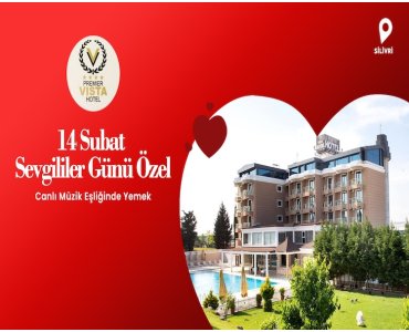 Selimpaşa Premier Vista Hotel’de 2 Kişilik Sevgililer Günü Paketi