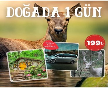 Size Özel Doğada 1 Gün Turu
