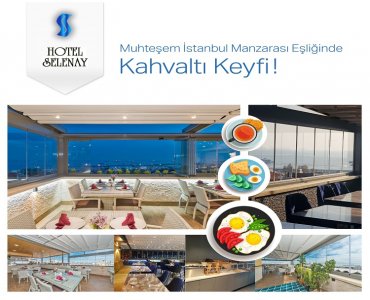 Fatih Selenay Hotel’de Açık Büfe Kahvaltı